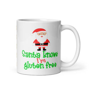 CHRISTMAS-2024-Santa-Knows-Im-Gluten-Free-MUG-handle-on-right