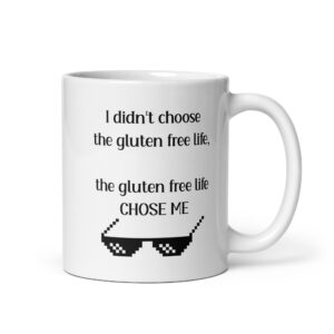 MUGS-2024-I-Didnt-Choose-The-Gluten-Free-Life-handle-on-right