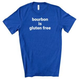 SHIRTS-2024-Bourbon-is-Gluten-Free-Shirt-BLUE-2-Bella-3001-Mens