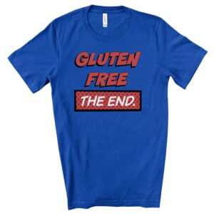 SHIRTS-2024-Gluten-Free-The-End-Shirt-Comic-BLUE-2-Bella-3001-Womens