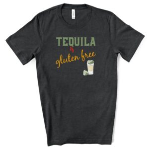 SHIRTS-2024-Tequila-is-Gluten-Free-Shirt-DARK-GREY-Heather-2-Bella-3001-Womens