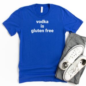 SHIRTS-2024-Vodka-is-Gluten-Free-Shirt-BLUE-1-Bella-3001-Mens