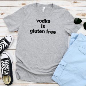 SHIRTS-2024-Vodka-is-Gluten-Free-Shirt-LIGHT-GREY-A-Heather-1-Bella-3001-Mens