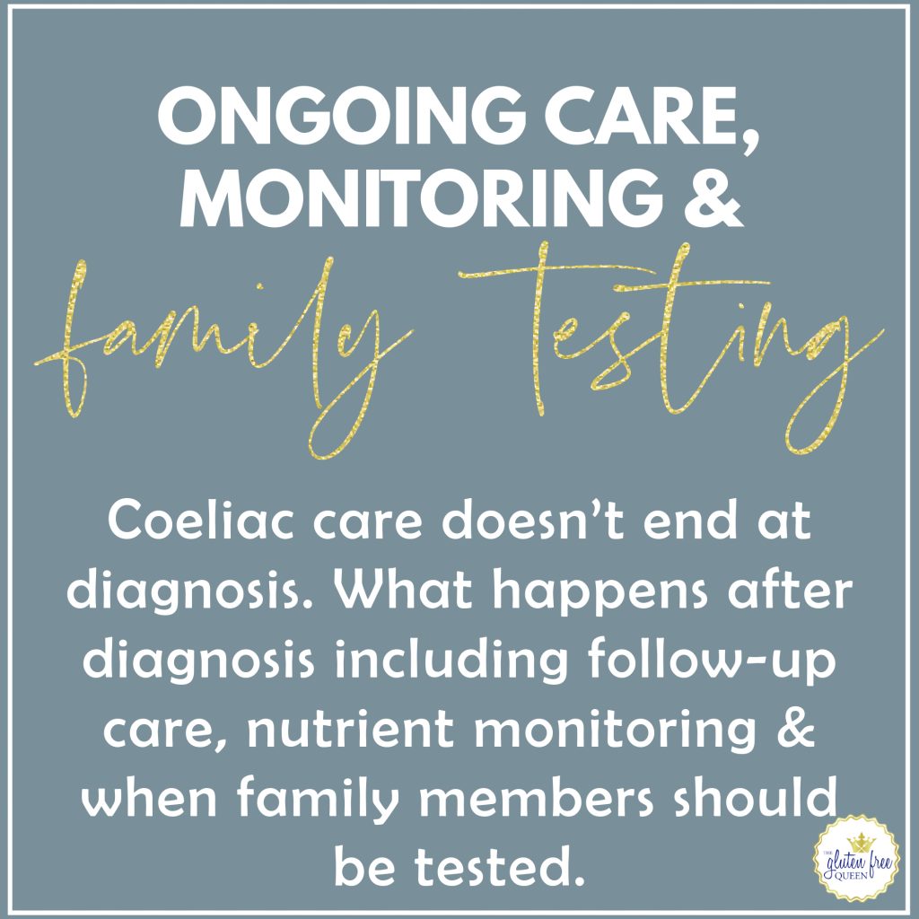 Ongoing Care, Monitoring and Family Testing