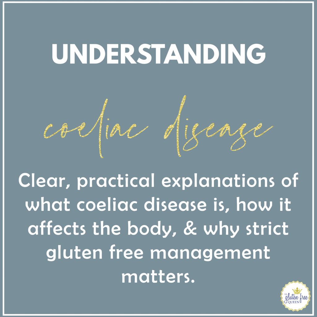 Understanding Coeliac Disease